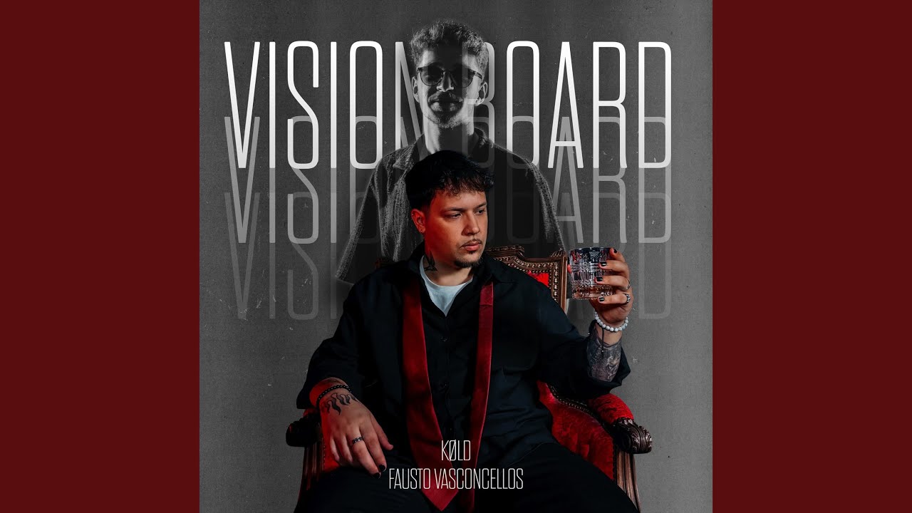 Guarda Vision Board (KØLD Extended Remix) su YouTube Guarda Vision Board (KØLD Extended Remix) su YouTube