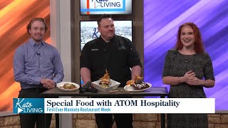 Kato Living ATOM Hospitality Mankato Restaurant Week