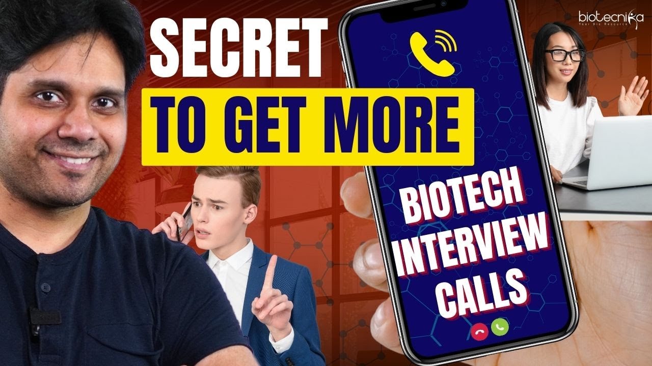 Biotech Interview Questions How to Get MORE Biotech job Interview Calls ?– The SECRET REVEALED ...