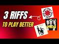 These 3 Famous Riffs Will Level Up Your Playing