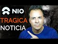 ⛔Trágica Noticia que Afecta Acción de NIO...❓❓ #niostockanalysistoday #nioaccionesbolsa