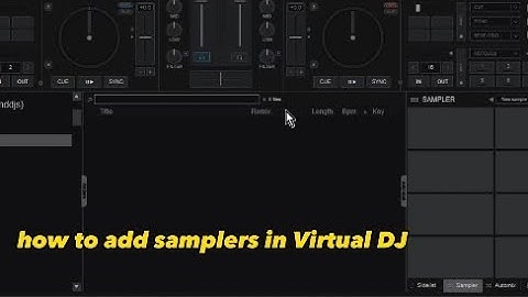 Add Samplers like a Pro in Virtual DJ - Tutorial by Deejay Iconiqq