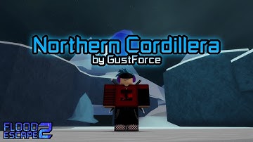 Northern Cordillera (Hard) by GustForce | FE2 Community Maps