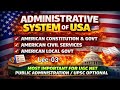 UGC NET Public Administration Classes | Administrative System of U.S.A | Local Government of America