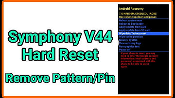 Symphony V44 Hard Reset