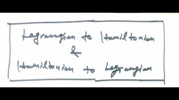 Lagrangian to Hamiltonian & Vice-versa | Classical Mechanics | Online Physics |