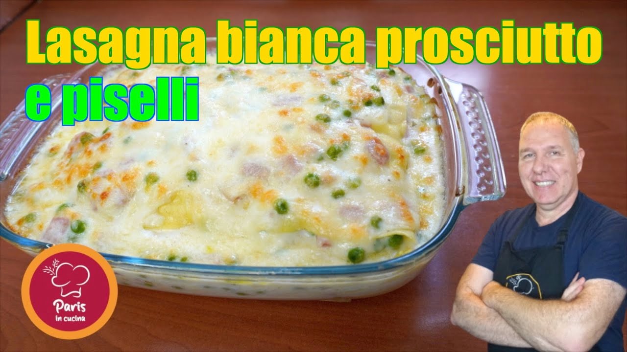 Lasagna bianca con prosciutto e piselli FANTASTICA !!! (SUBENG) YouTube