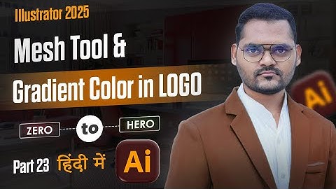 Gradient Logo Design with Mesh Color Tool | Illustrator Hindi Course | Class 23