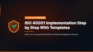 ISO 45001 Implementation Step by Step With Templates
