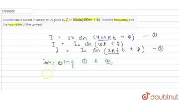 An alternative curent in amperes us given by `I=50 sin (400 pi t+phi)`. Find the frequency