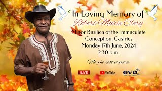 In Loving Memory of Robert Marie Clery