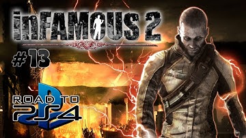Road to PS4 - InFAMOUS 2 - Part 13 "Boat Trip" / Gameplay Walkthrough