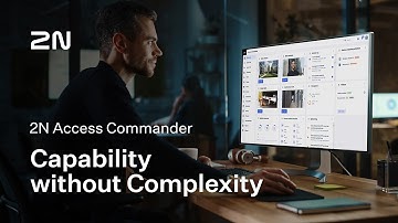 2N Access Commander 🦾 Capable IP Access Control System Management