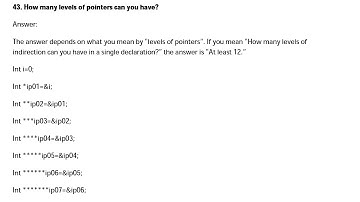 Embedded C questions: 43. How many levels of pointers can you have?