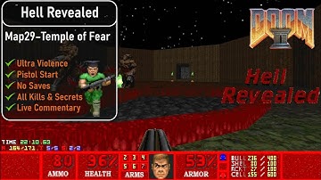 Hell Revealed Map29 - Temple of Fear [Doom 2, UV, Pistol, 100%]