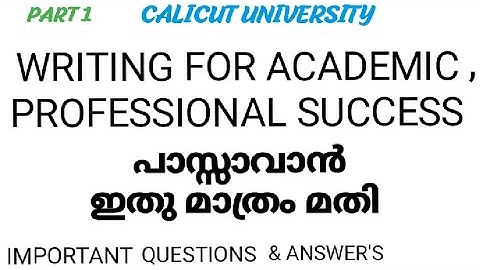WRITING FOR ACADEMIC AND PROFESSIONAL SUCCESS /SHORT ANSWER QUESTIONS / ANSWERS/ SECOND SEMESTER/C U