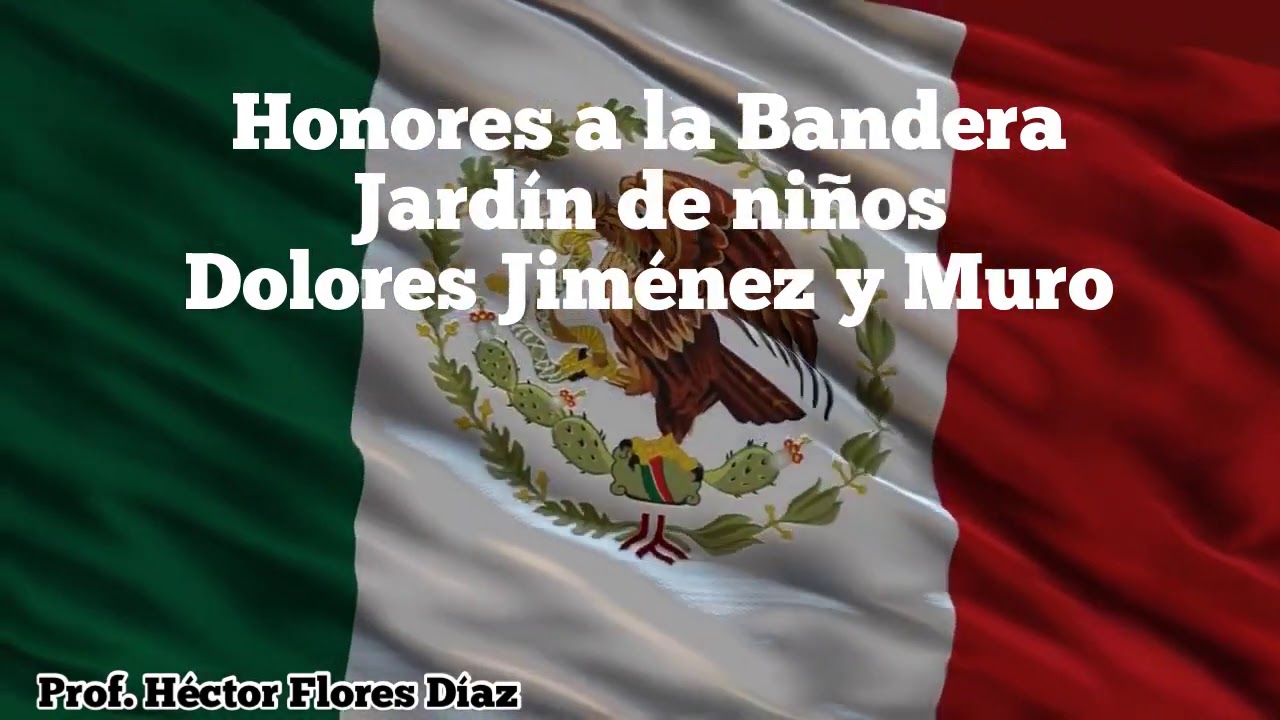 Honores a la bandera (preescolar Nuevo León )profesor Héctor Flores