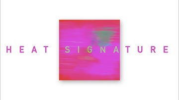 Heat Signature - Creative Code in P5.js