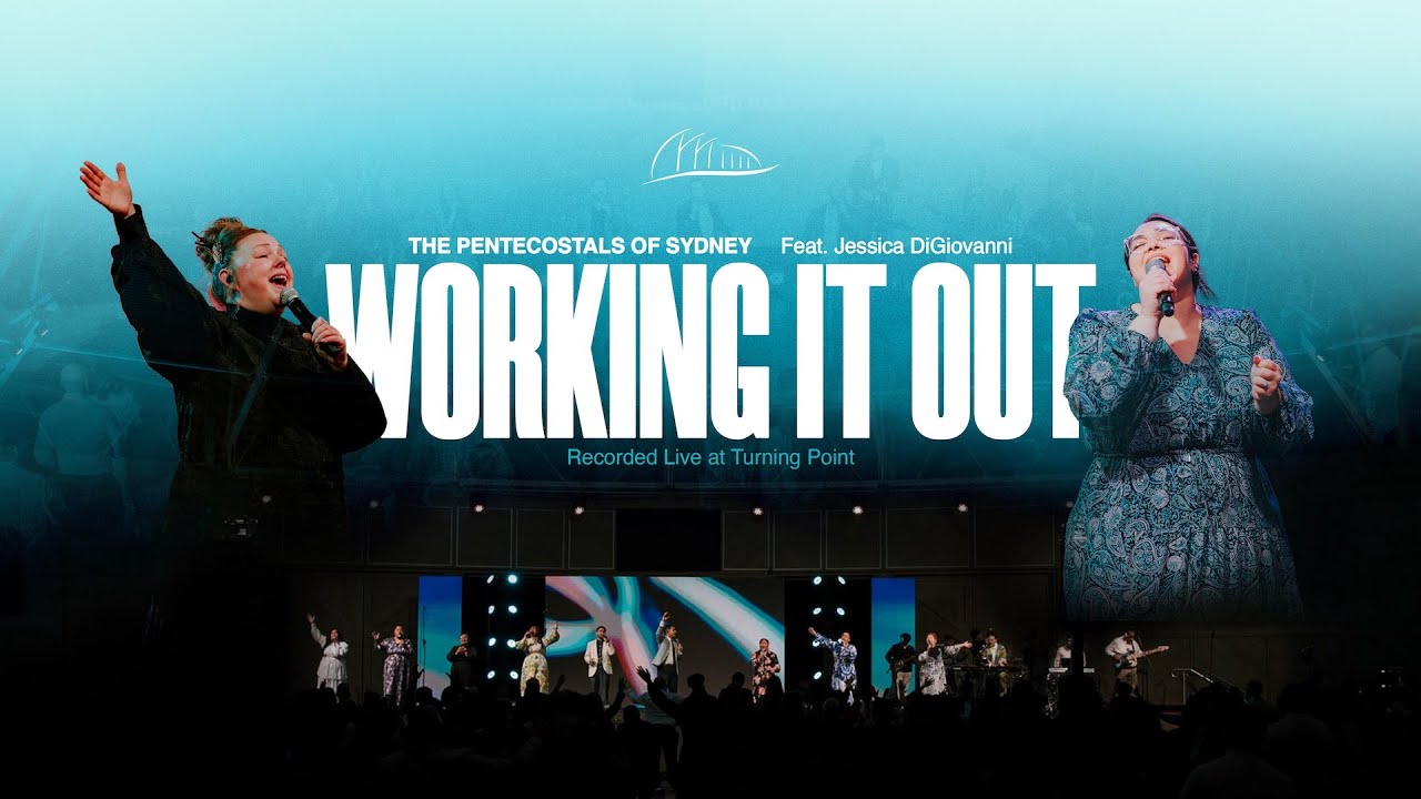 Working It Out (feat. Jessica Di Giovanni) [LIVE] - The Pentecostals of ...