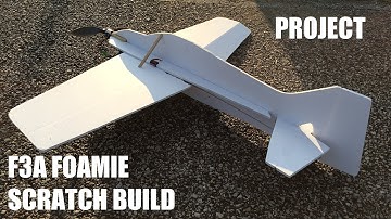 3D F3A Foam Flyer - Scratch Build - PROJECT