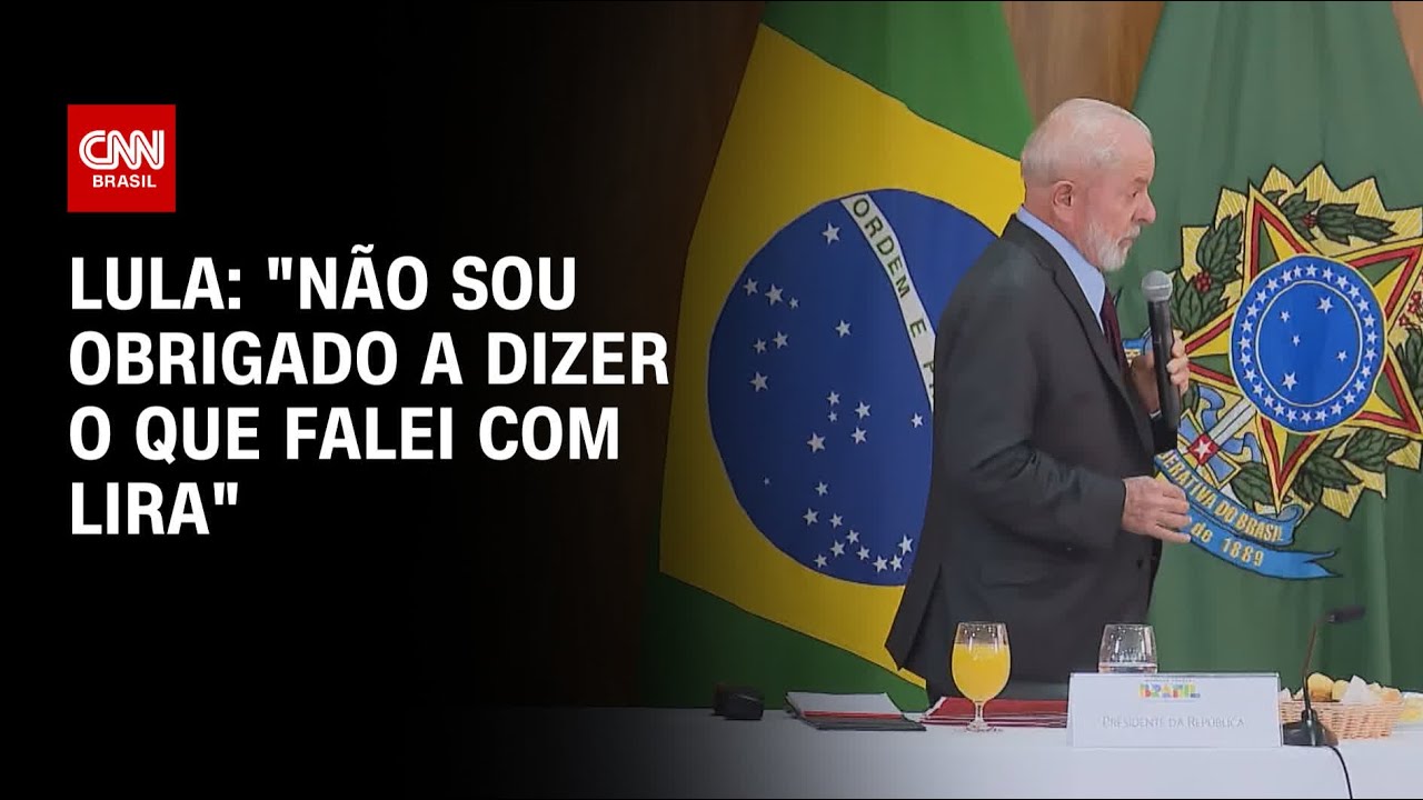 Lula: "Não sou obrigado a dizer o que falei com Lira" | LIVE CNN