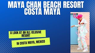 Maya Chan Beach Resort Costa Maya