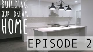 BUILDING OUR DREAM HOME - EPISODE 2