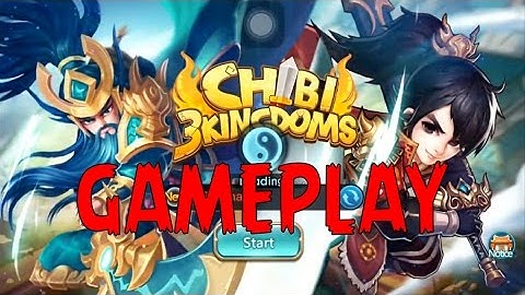 Chibi 3 Kingdoms (By MainGames) Gameplay iOS/Android Video Game