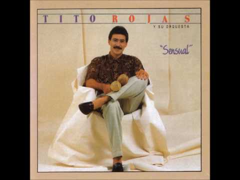 Tito Rojas - Me Mata La Soledad