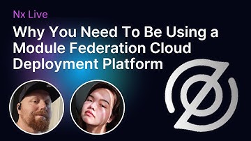 Nx Live: MFE And Zephyr Cloud