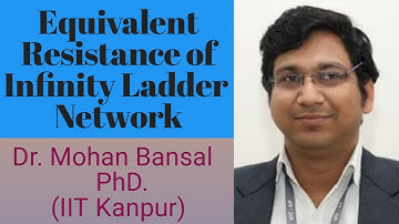 Equivalent Resistance of Infinity Ladder Network