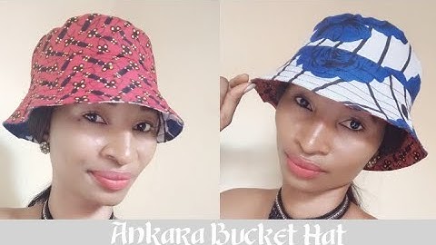 DIY Ankara Bucket Hat / How to make a Reversible African Print Hat
