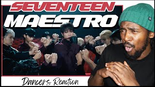 OMG SEVENTEEN MAESTRO! | PRO DANCER REACTS TO (세븐틴) 'Official MV