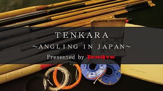 TENKARA ~Angling in Japan~【テンカラ】 - YouTube