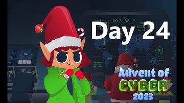 TryHackMe Advent of Cyber 2023 | [Day 24] You Are on the Naughty List, McGreedy