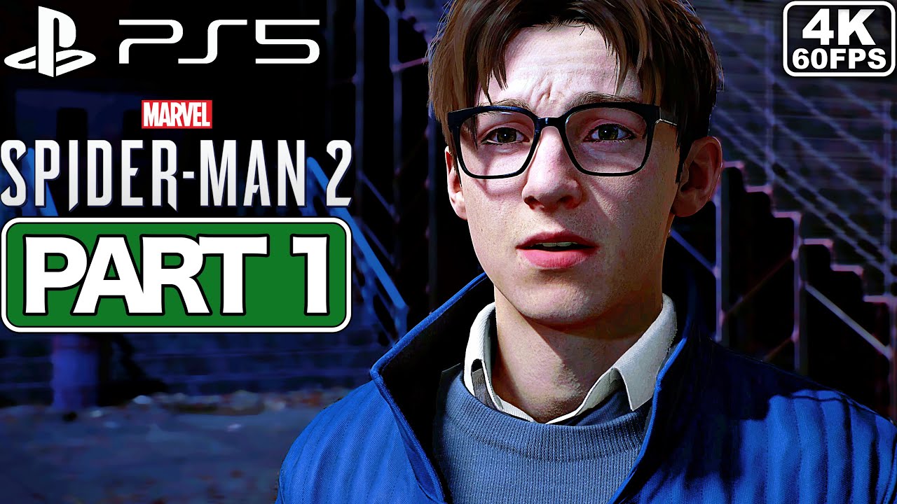 SPIDER-MAN 2 Gameplay Walkthrough Part 1 [PS5 4K 60FPS] - No Commentary ...