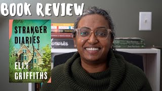 The Stranger Diaries by Elly Griffiths | Book Review