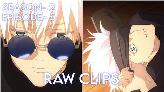 Gojo | Raw Scenes 4k | Jujutsu Kaisen | S2 EP5 | Anime Raw Clips