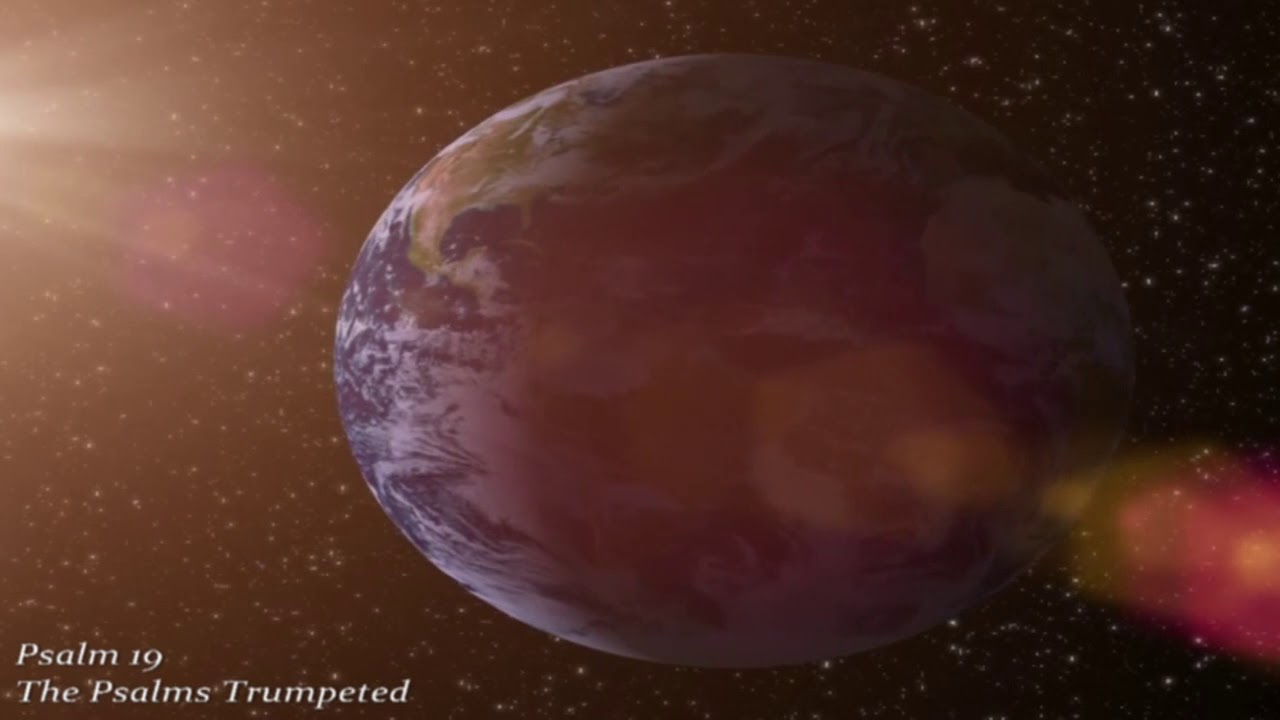 Psalm 19 - The Psalms Trumpeted - The Majesty of His Creation - YouTube