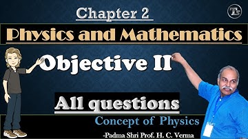HC verma chapter 2 objective 2 all questions || #jee #HCverma #trickysamarjit