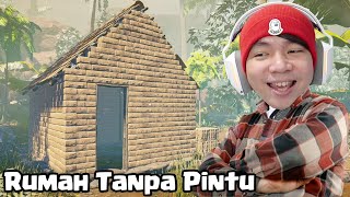 Bikin Rumah Tanpa Pintu - House Builder Indonesia - Part 2