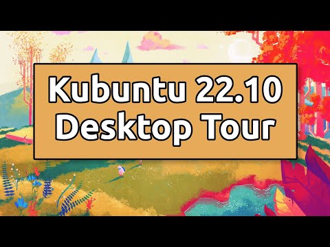Kubuntu 22.10 Kinetic Kudu Desktop Tour