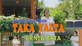 TAKA FALTA-(Abito Gama)-Cover-ERNIA BRIA-BINTANG MALAKA Chanell (BMC)