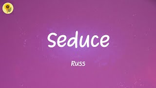 Seduce - Russ (Lyrics)