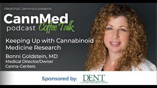Keeping Up with Cannabinoid Medicine Research with Bonni Goldstein, MD