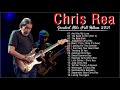 Chris Rea Best Songs Collection 🍓 Chris Rea Greatest Hits Full Album 2021 #6