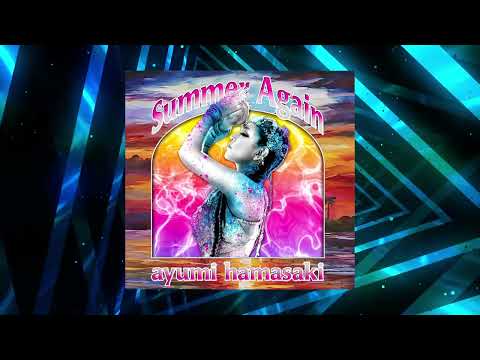 🌊 浜崎あゆみ Summer Again (dj Italo Gianti "BOYS ONLY" Classic Mix) Ayumi Hamasaki 滨崎步  #ayumix2020