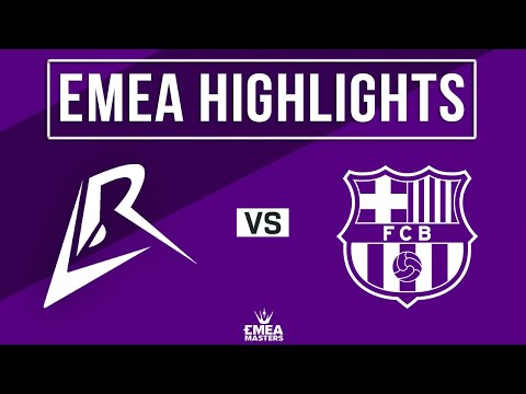LR vs BAR Highlights | EMEA Masters 2025 | Los Ratones vs Barça eSports