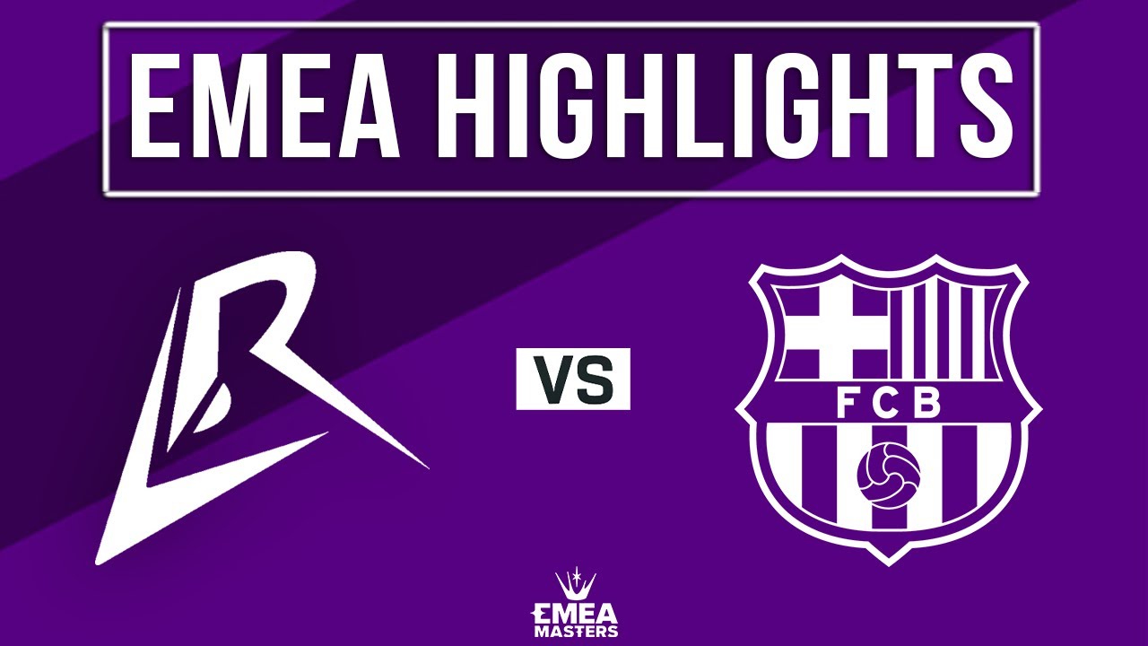 LR vs BAR Highlights | EMEA Masters 2025 | Los Ratones vs Barça eSports
