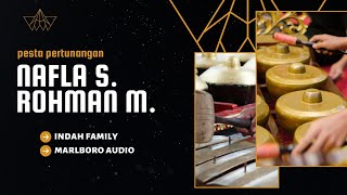 LIVE INDAH FAMILY - PERTUNANGAN NAFLA SAFIRA & ROHMAN MAULANA - TUAN RUMAH BPK SALAMET & IBU ERNA